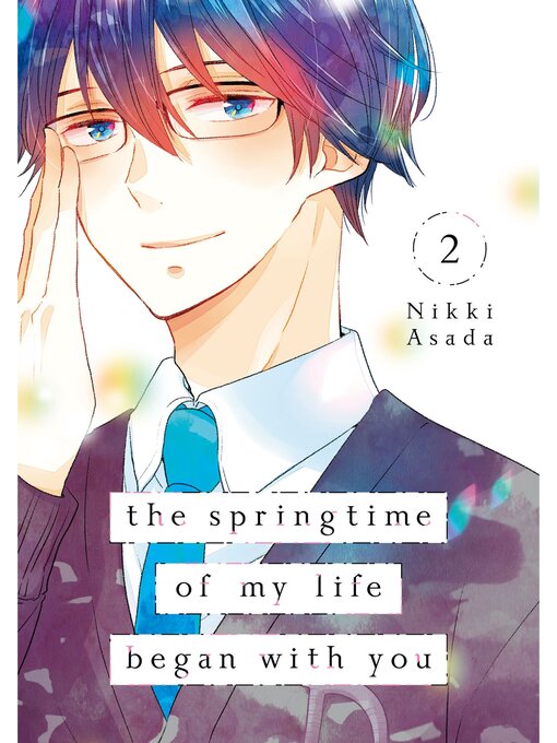 Cover image for The Springtime of My Life Began with You, Volume 2